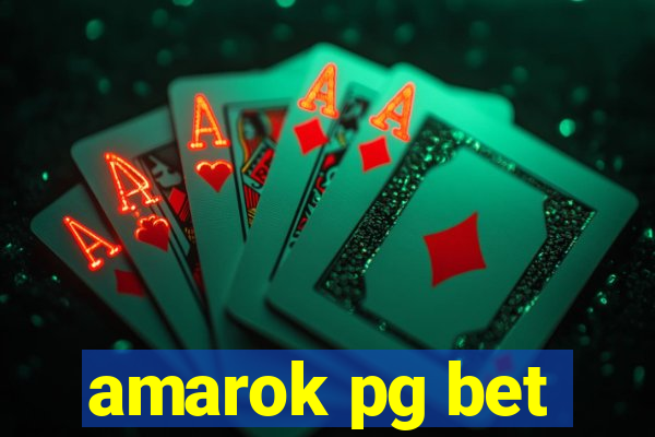 amarok pg bet